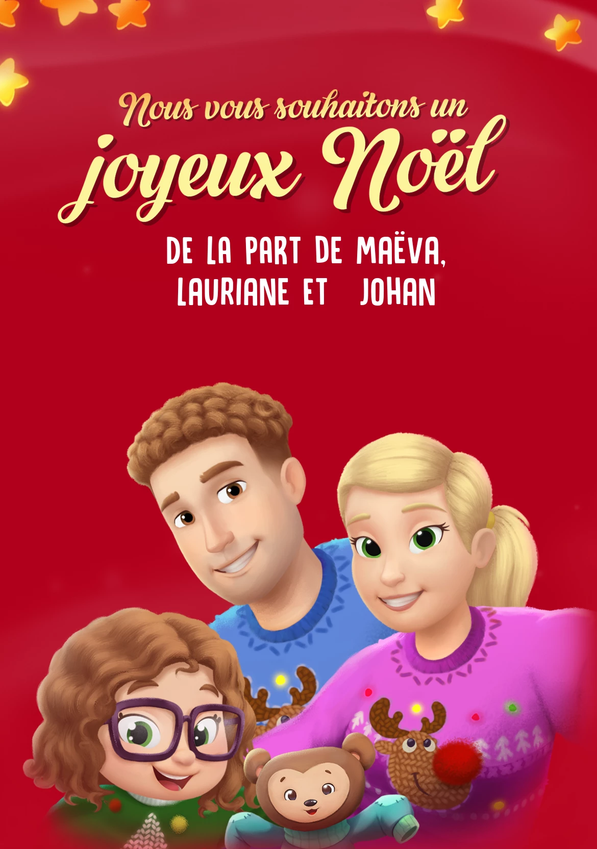 Joyeux Noël, de la part de Maëva, Lauriane et Johan