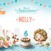 Joyeux 6ème anniversaire, Nelly