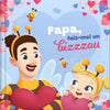 Papa, fais-moi un bizzzou