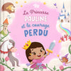 La princesse Pauline et le courage perdu